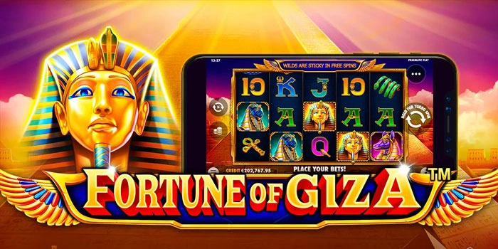 Slot Fortune of Giza Terbaik Untuk Berburu Jackpot Besar